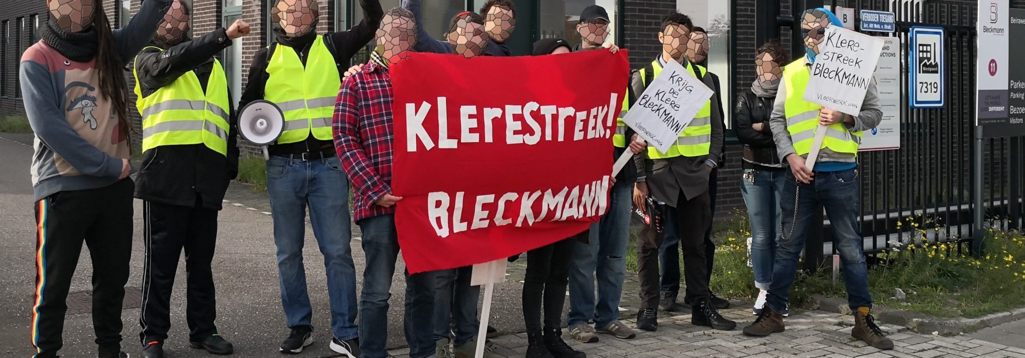 Klerestreek Bleckmann! actie tegen onzinontslagen en flex bij Amsterdams modedistributiecentrum Bleckmann